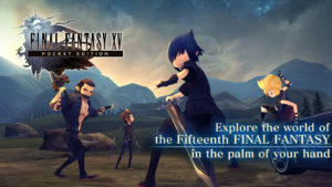 Final-Fantasy-XV-Pocket-Edition 1