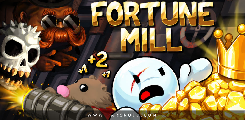Fortune Mill