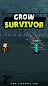 Grow-Survivor 1