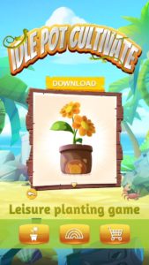 Idle-Pot-Cultivate 1