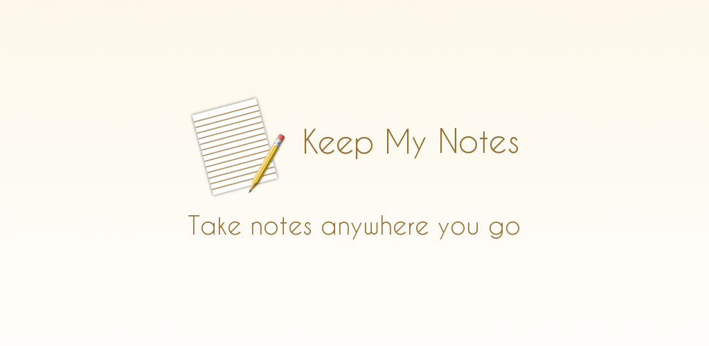 Keep My Notes - Notepad & Memo Keep My Notes - Notepad & Memo