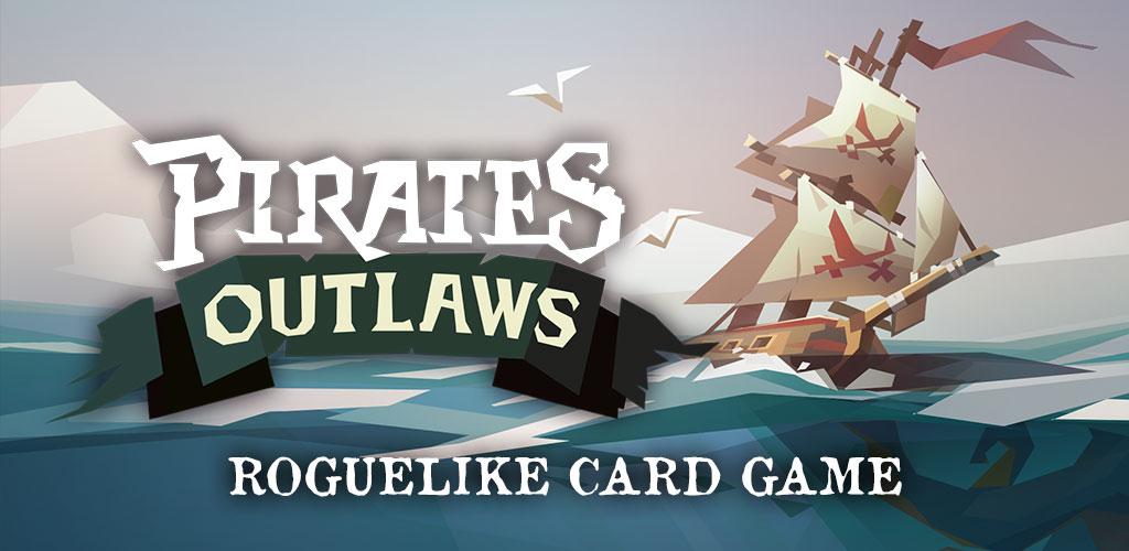 Pirates Outlaws Pirates Outlaws