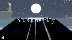 Shadow-Play 1
