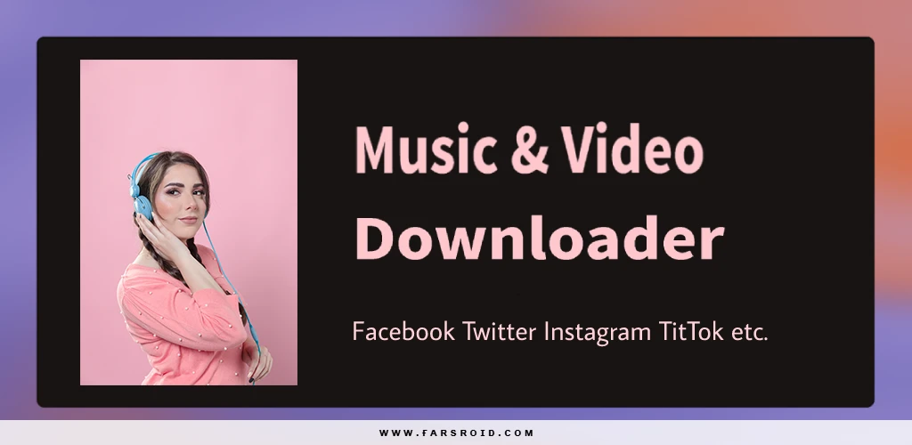 Video & Music Downloader Video & Music Downloader